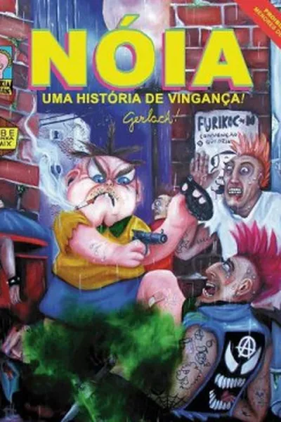 Cover of Nóia: Uma História de Vingança
