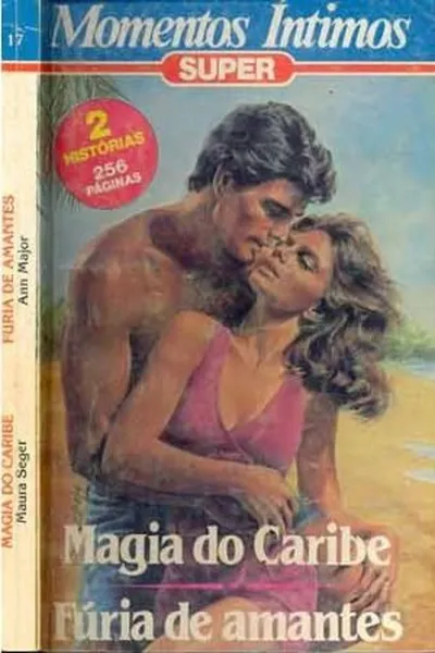 Cover of Magia do Caribe  \  Fúria de Amantes