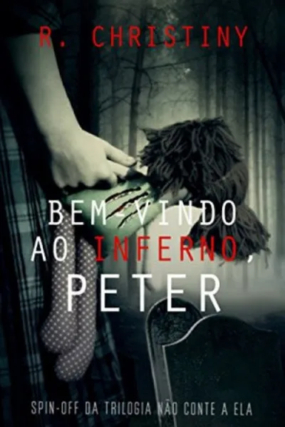 Cover of Bem-vindo ao inferno, Peter