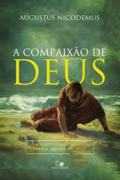 Cover of A compaixão de Deus