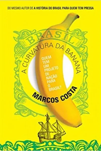 Cover of A Curvatura da Banana