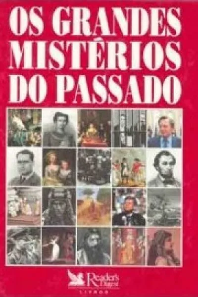 Cover of Os Grandes Mistérios do Passado
