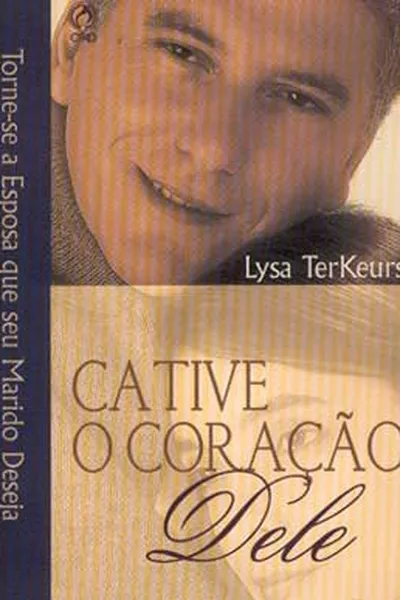 Cover of Cative o Coração Dele