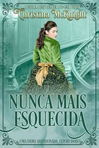 Cover of Nunca mais Esquecida