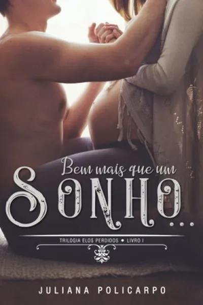 Cover of Bem mais que um sonho...