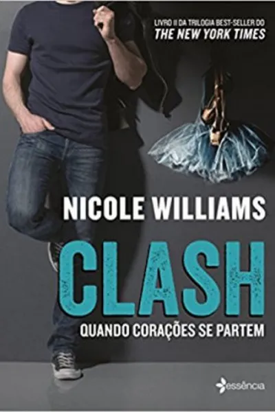 Cover of Clash: Quando Corações Se Partem