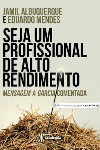 Cover of Seja um profissional de alto rendimento