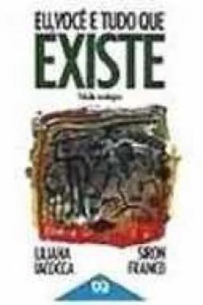 Cover of Eu, você e tudo que existe