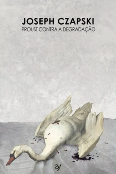 Cover of Proust Contra a Degradação