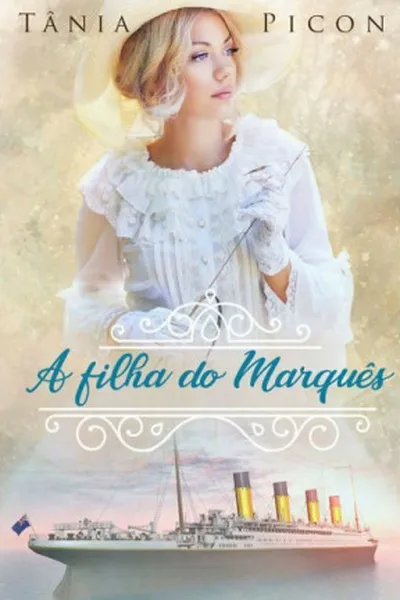 Cover of A Filha Do Marquês