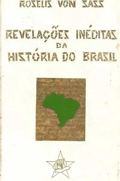 Cover of Revelações Inéditas da História do Brasil
