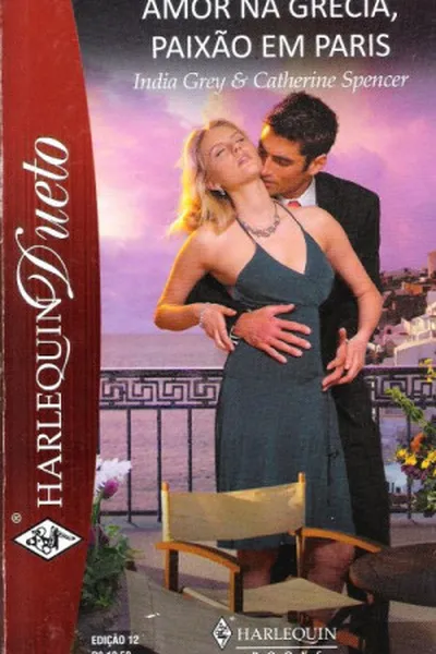 Cover of Amor na Grécia / Paixão em Paris