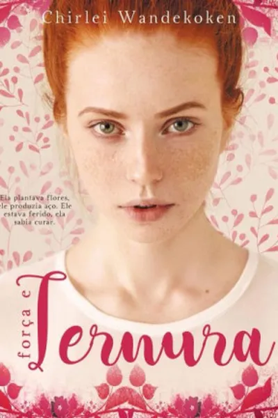 Cover of Força e ternura