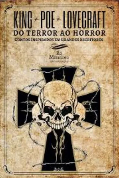 Cover of King-Poe-Lovecraft, Do Terror ao Horror
