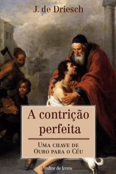 Cover of A contrição perfeita