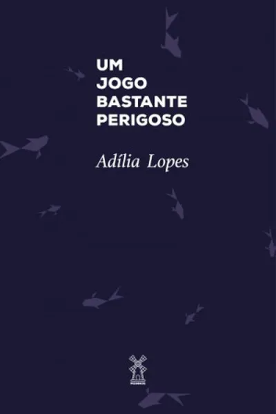 Cover of Um jogo bastante perigoso