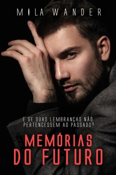 Cover of Memórias do Futuro