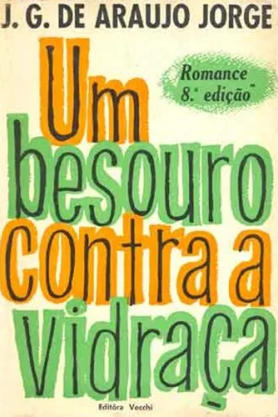 Cover of Um besouro contra a vidraça