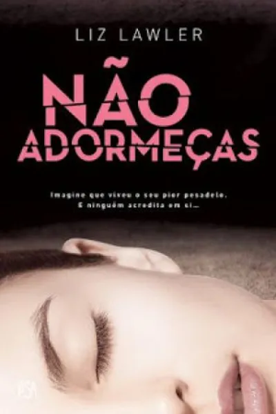 Cover of Não Adormeças