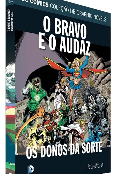 Cover of O Bravo e o Audaz - Os Donos da Sorte - Coleção Dc Graphic Novels