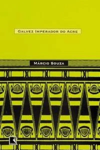 Cover of Galvez, Imperador do Acre