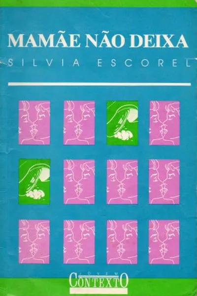 Cover of Mamãe não deixa