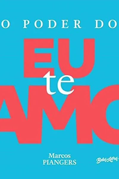Cover of O Poder do Eu Te Amo