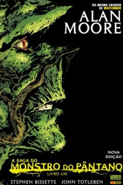 Cover of A Saga do Monstro do Pântano - Livro Um