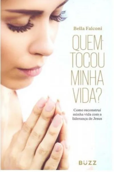 Cover of Quem Tocou Minha Vida?