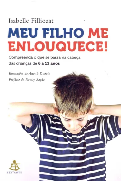 Cover of Meu Filho Me Enlouquece!