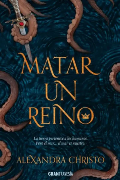 Cover of Matar Un Reino