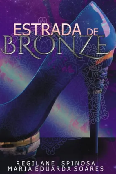 Cover of Estrada de bronze