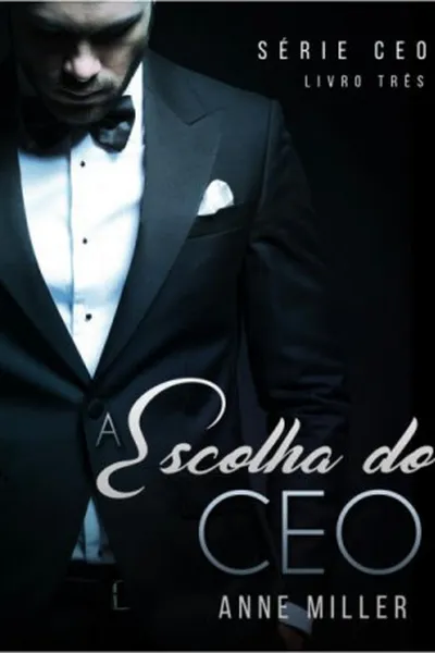 Cover of A Escolha do CEO