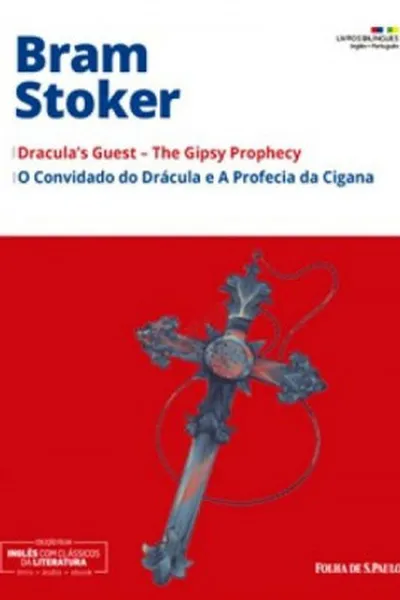 Cover of O Convidado do Drácula e A Profecia da Cigana