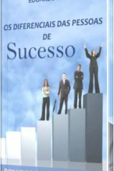 Cover of Os Diferenciais das Pessoas de Sucesso