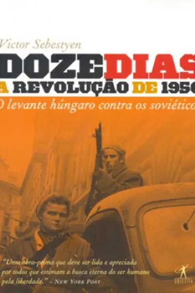 Cover of Doze dias: A revolução de 1956