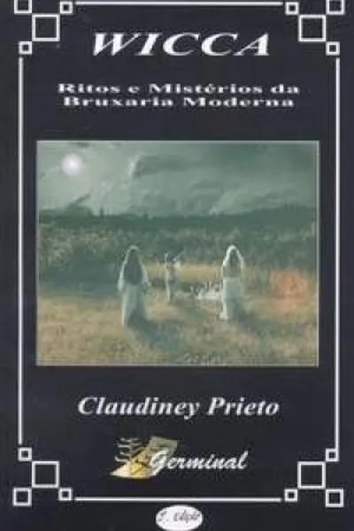 Cover of Wicca - Ritos e Misterios da Bruxaria Moderna