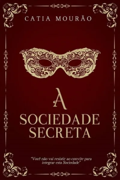 Cover of A Sociedade Secreta