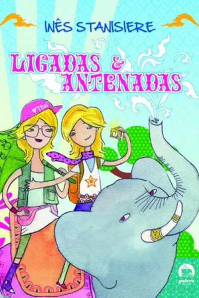 Cover of Ligadas e Antenadas
