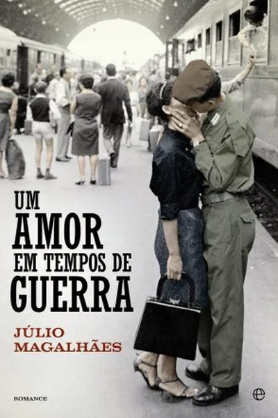 Cover of Um Amor em Tempos de Guerra