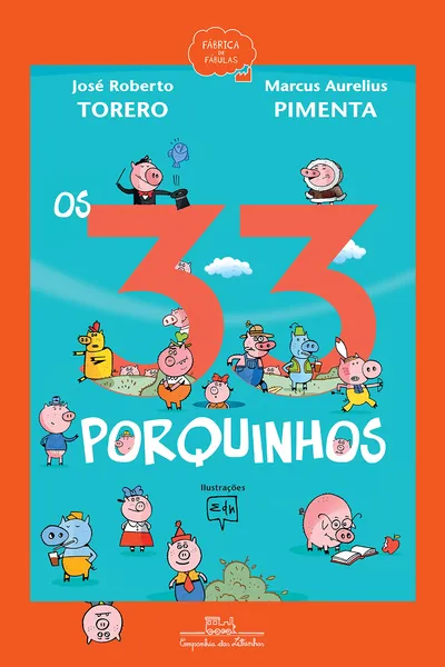 Cover of Os 33 Porquinhos