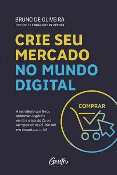 Cover of Crie seu mercado no mundo digital