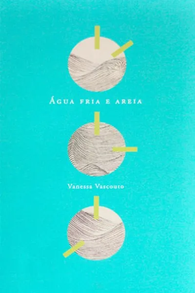 Cover of Água fria e areia