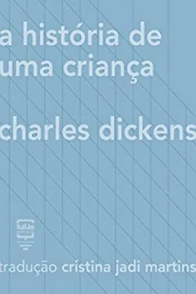 Cover of A História de Uma Criança