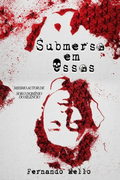 Cover of Submerso em Ossos