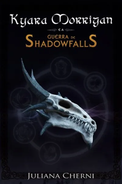 Cover of Kyara Morrigan e a guerra de Shadowfalls