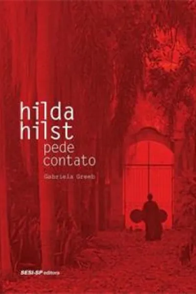 Cover of Hilda Hilst Pede Contato
