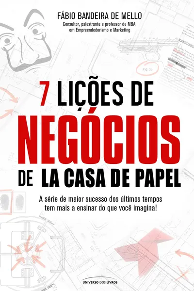 Cover of 7 Lições de Negócios de la Casa de Papel