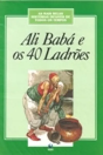 Cover of Ali Babá e os 40 Ladrões