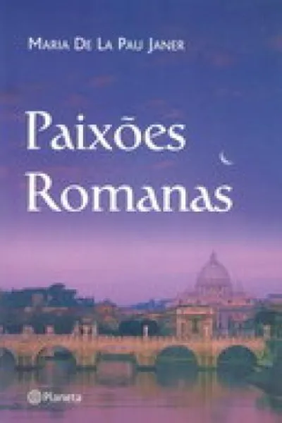 Cover of Paixoes Romanas